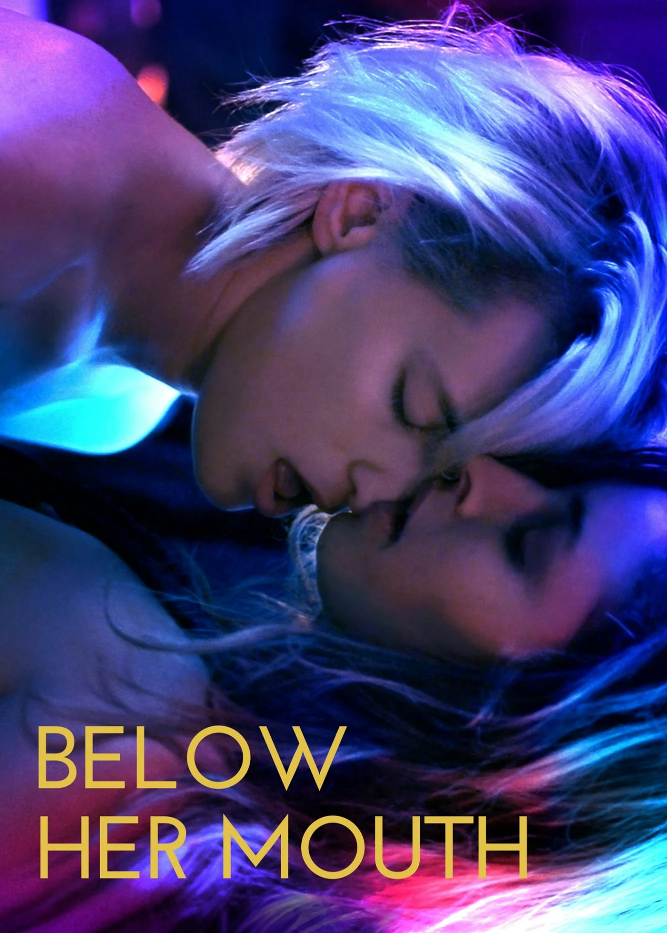 Below Her Mouth - Below Her Mouth (2016) Below Her Mouth - Below Her Mouth (2016)