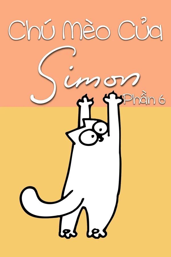 Chú Mèo Của Simon (Phần 6) - SubNhanh