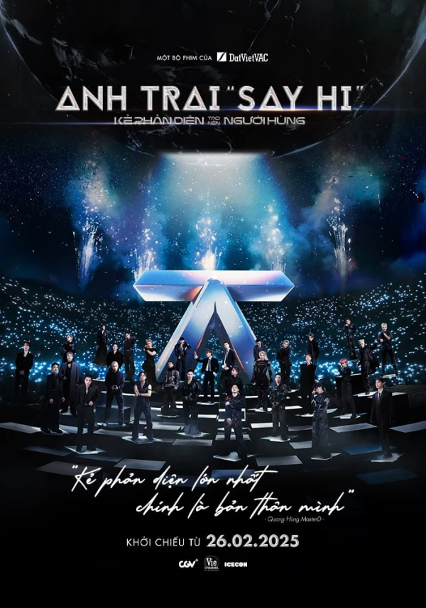 Anh Trai Say Hi: Kẻ Phản Diện Tạo Nên Người Hùng - SubNhanh