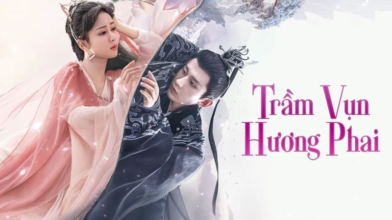 Trầm Vụn Hương Phai - SubNhanh