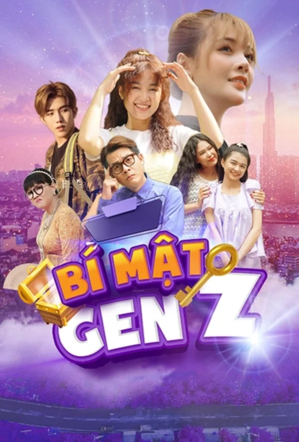 Bí Mật Gen Z - The Secret Of Gen Z (2025) Bí Mật Gen Z - The Secret Of Gen Z (2025)