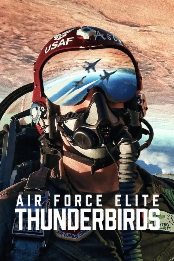 Thunderbirds: Phi Đội Tinh Nhuệ Của Không Lực Mỹ - SubNhanh