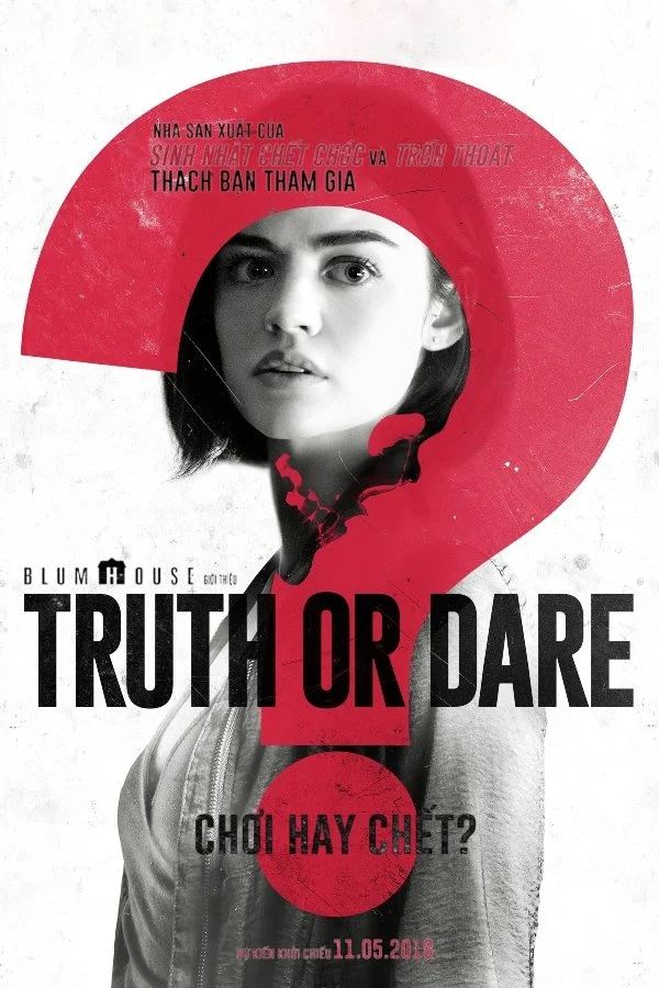 Chơi Hay Chết? - Truth or Dare (2018) Chơi Hay Chết? - Truth or Dare (2018)