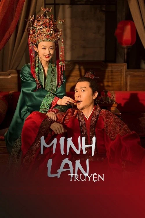 Minh Lan Truyện - SubNhanh