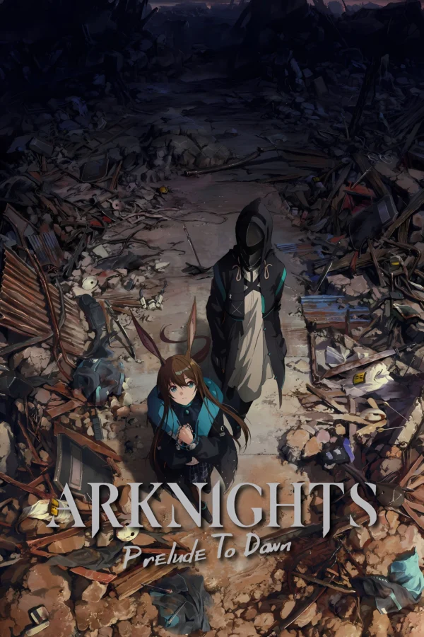 Đón Lấy Bình Minh (Season 1) - Arknights (Season 1) (2022)