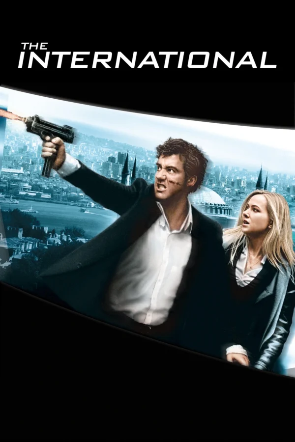 Khủng Bố Quốc Tế - The International (2009)