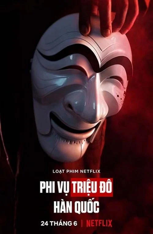 Phi Vụ Triệu Đô: Hàn Quốc - Money Heist: Korea - Joint Economic Area (2022)