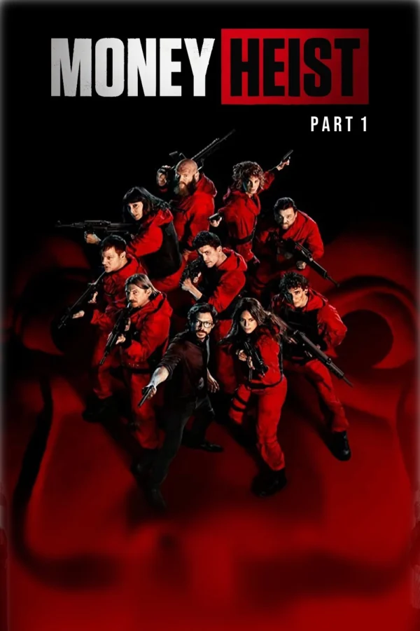 Phi Vụ Triệu Đô (Phần 1) - Money Heist (Season 1) (2017)