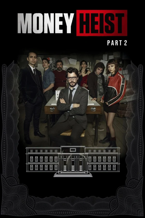 Phi Vụ Triệu Đô (Phần 2) - Money Heist (Season 2) (2017)