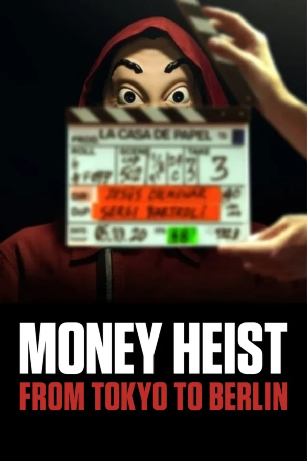 Phi vụ triệu đô: Từ Tokyo đến Berlin - Money Heist: From Tokyo to Berlin (2021)
