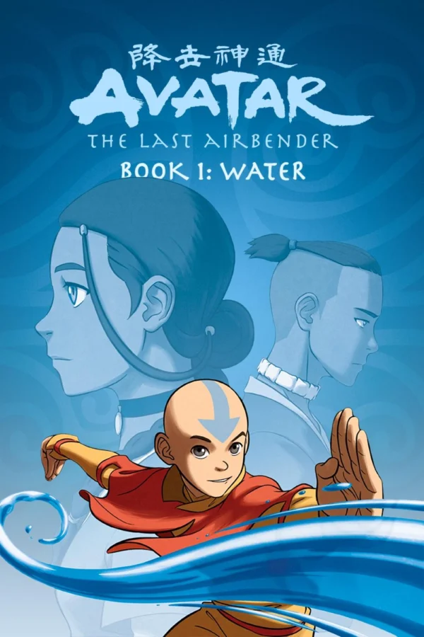 Thế Thần: Tiết Khí Sư Cuối Cùng (Cuốn 1: Thủy) - Avatar: The Last Airbender (Book One: Water) (2005)
