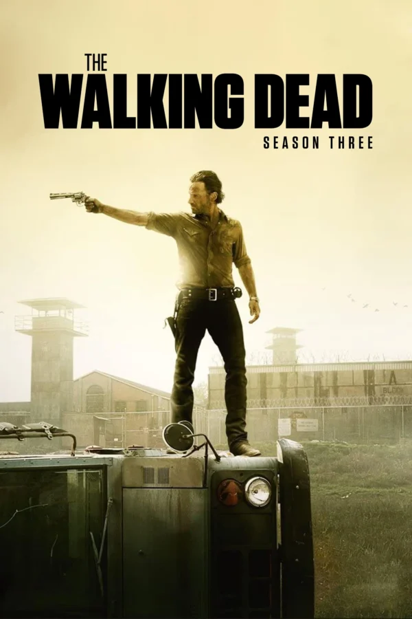 Xác Sống (Phần 3) - The Walking Dead (Season 3) (2012)